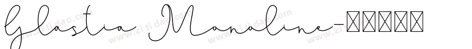 Glastia Monoline字体转换